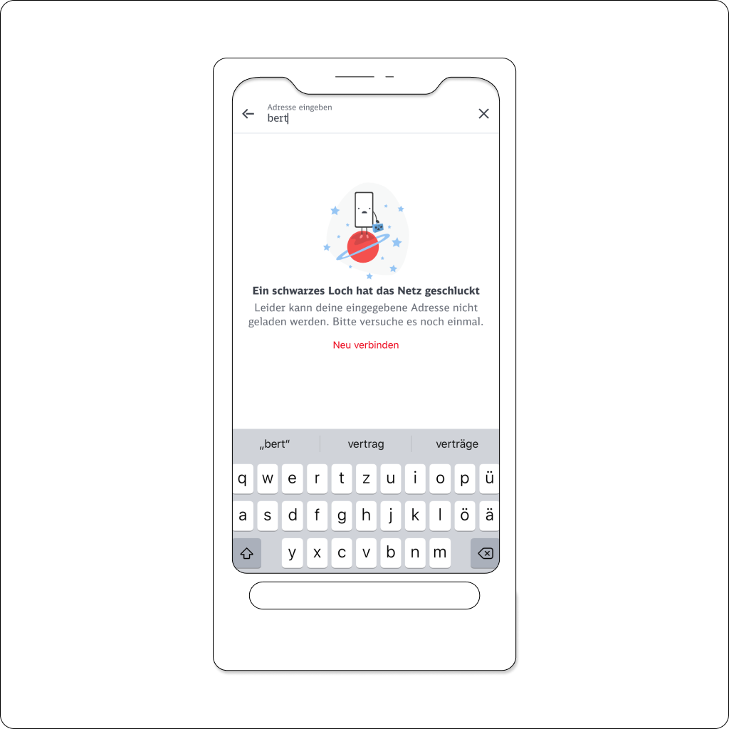 Ein Error-Screen der DB Explorer App zeigt den erklärenden Text "Ein schwarzes Loch hat das Netz geschluckt: Leider kann deine eingegebene Adresse nicht geladen werden. Bitte versuche es noch einmal." und den Textlink "Neu laden". Eine ergänzende Illustration zeigt ein Smartphone, das mit traurigem Gesicht und Köfferchen in der Hand auf dem Mars steht.